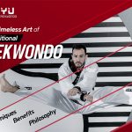 The Timeless Art of Traditional Taekwondo: Techniques, Philosophy, and Benefits